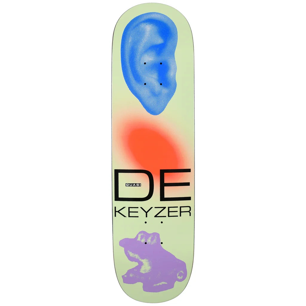 Quasi de Keyzer Ear Deck 8.5