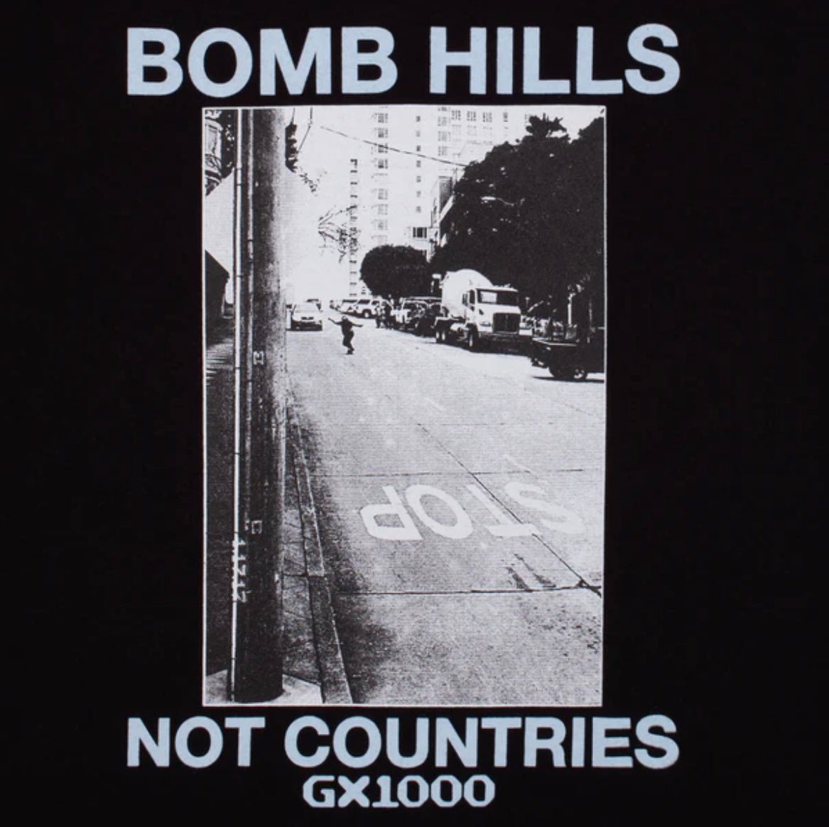 GX1000 Bomb Hills T - Shirt in Black - Goodnews Skateshop